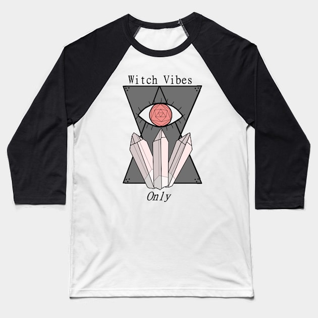 Witch Vibes Only Baseball T-Shirt by Pink_lil_Ghost